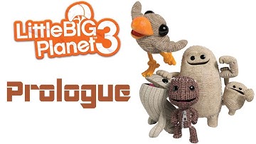 LittleBigPlanet 3: Prologue