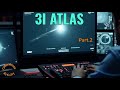 3I/ATLAS : Un Objet Mystérieux en Route vers Mars | Pentagon Leak 2024