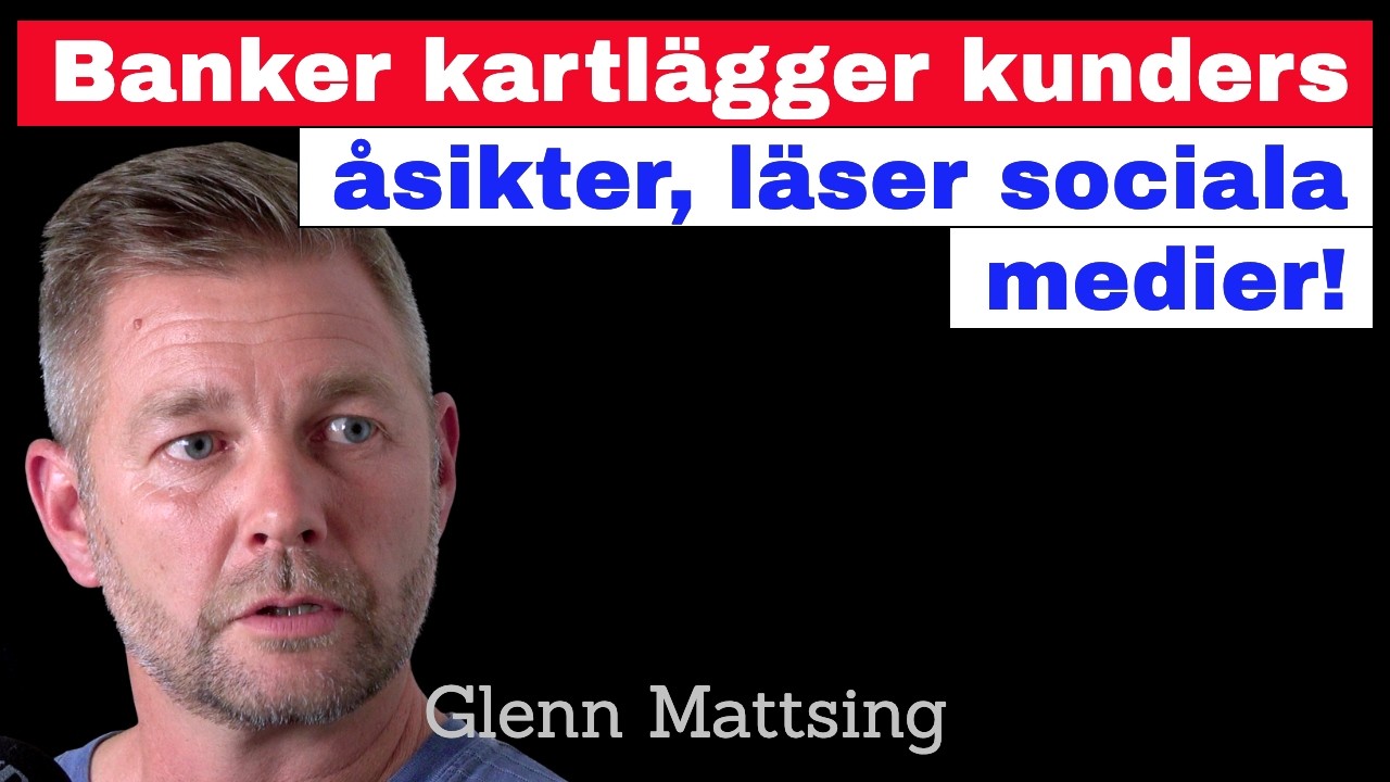 Banker kartlägger kunders åsikter, läser sociala medier!