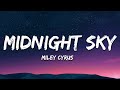 Miley Cyrus - Midnight Sky (Lyrics)