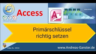 Wie ging das nochmal mit dem perfekten Primärschlüssel? | Access Tipp 15514 | deutsch | Ganster