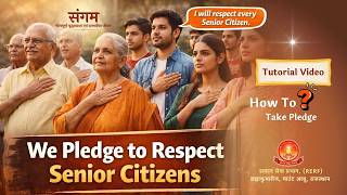 How to Take the Senior Citizens National Pledge | Step-by-Step Guide (SCW.MoSJ&E Official Link)