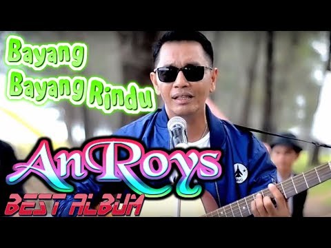 Lagu Minang AnRoy ~ Bayang Bayang Rindu FULL ALBUM