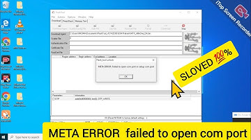 how to solve META ERROR failed to open com port or setup com port #flashtool v5