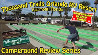 Thousand Trails Orlando RV Resort Review