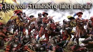 Jörg Von Frundsberg Führt Uns An Landsknecht Songenglish Translation