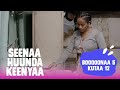 Seenaa Huunda Kenyaa Booqoonaa 5 Kutaa 12 Seenaa Huunda Kenyaa Booqoonaa 5 Kutaa 12