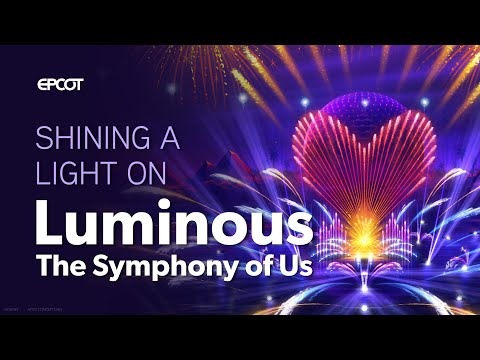 First Look: 'Luminous The Symphony of Us' Coming To EPCOT | Walt Disney World