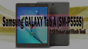 Samsung GALAXY Tab A SM P555S Flash File 100% Working