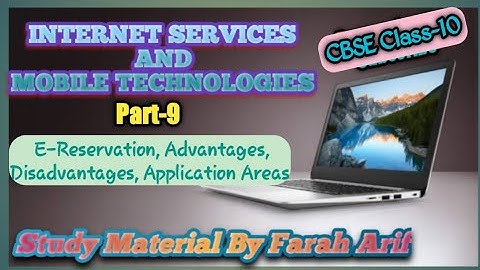 CBSE Class-10 || Ch-2 : E-Reservation, Advantages, Disadvantages and Application Areas || Part-9