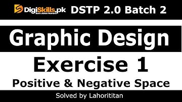 Digiskills Graphic Design exercise 1 Batch 2.0 2022 | Graphics designing exercise 1 | Lahorititan