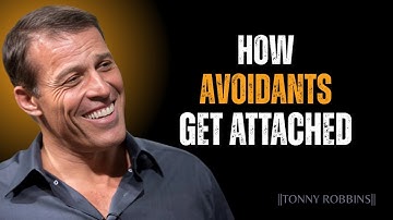 Avoidants Only Get Emotionally Attached, Only If These 5 Things Happen” | Tony Robbins Motivation