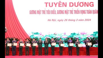 CHUYỂN ĐỘNG I Gương mặt trẻ tiêu biểu toàn Quân 2024