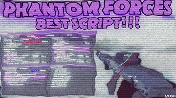 Roblox PHANTOM FORCES Script GUI Hack! [AIMBOT, PLAYER ESP, RAINBOW GUNS & MORE]