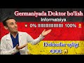 Doktor hamkasblarimizni Yevropa davlatlaridan biri, Germaniyaga ishga taklif qilamiz!