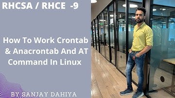 How to Work Crontab  &  Anacrontab And AT Command In Linux  | By Sanjay Dahiya #devops #linux