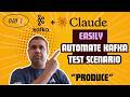 Using Claude Easily Automate Kafka Scenario (Part 2)