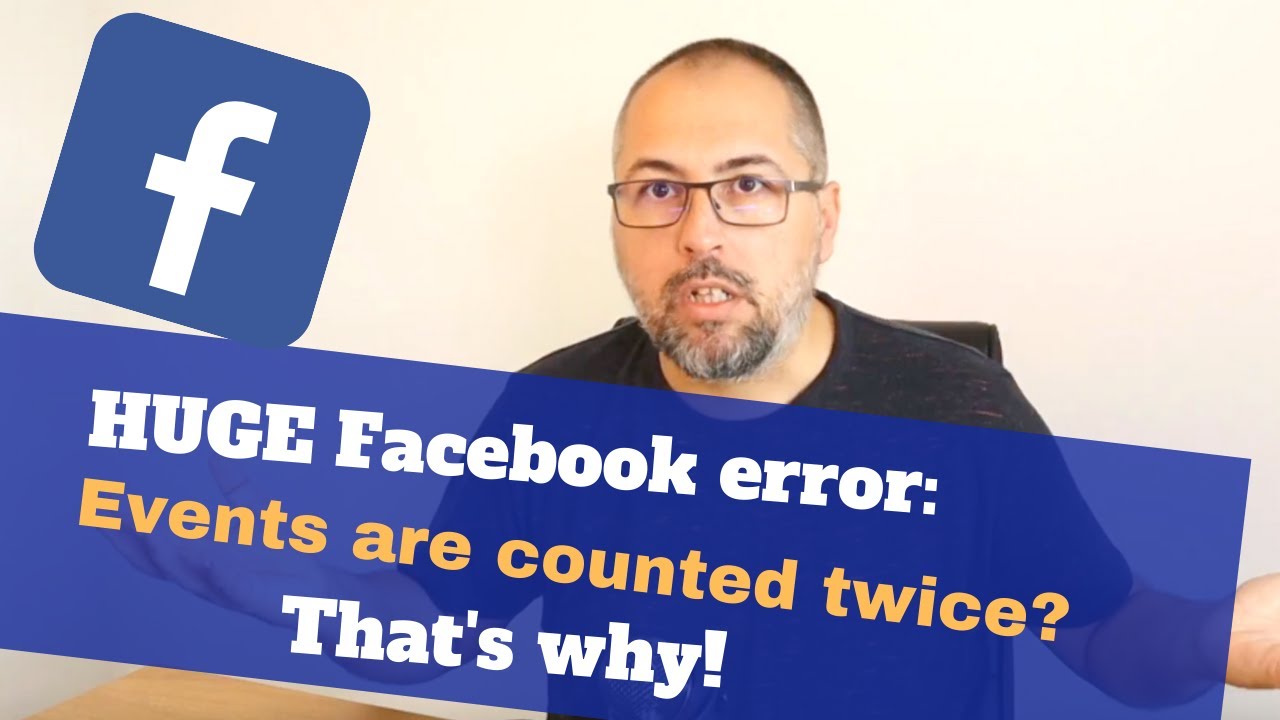 Facebook Conversion Events Counted Twice! Is There A Problem With Your Capi Events Deduplication?