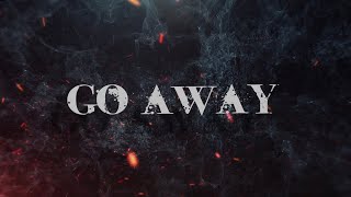 Let us Breathe - Go Away (Official lyrics video)