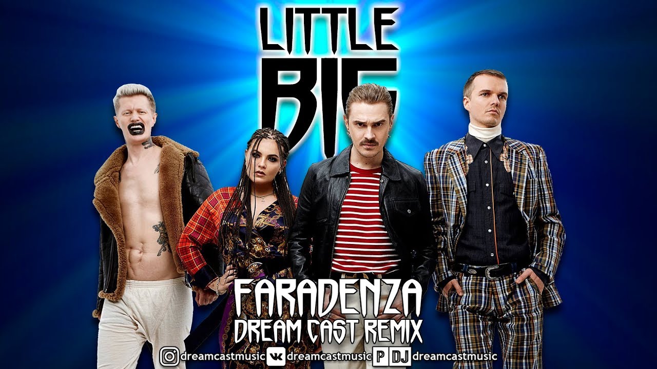 Little Big - Faradenza (Dream Cast Remix) - YouTube Music.