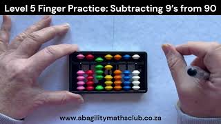 Level 5 Finger Practice Subtracting 9’s from 90