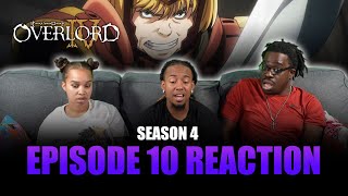 The Last King | Overlord S4 Ep 10 Reaction