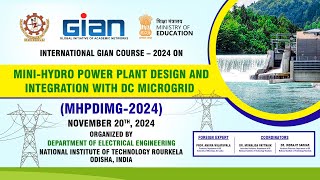 Day 3 | GIAN Course on "Mini-Hydro Power Plant Design and Integration with DC Microgrid"
