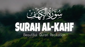 سورة الكهف ( كاملة ) تلاوة خاشعة تريح القلب والعقل بصوت هادئ Surah Alkahf ( Full ) by Alaa Aql