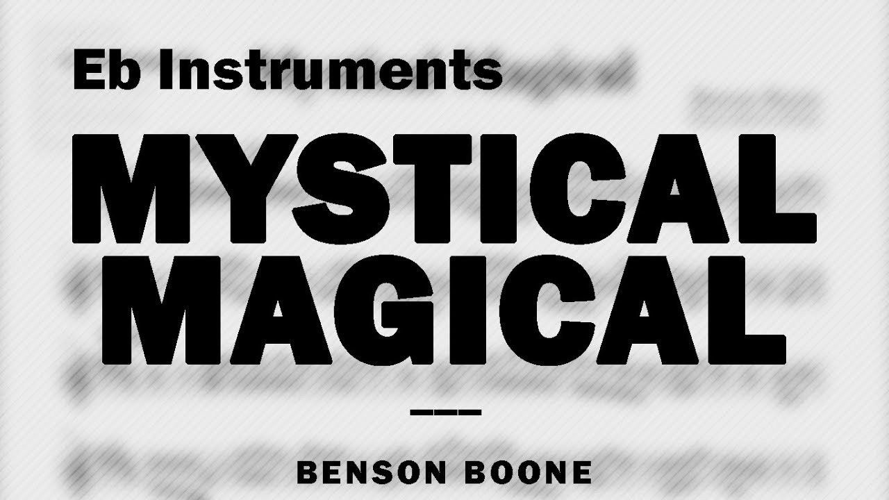 Mystical Magical by Benson Boone | Music Sheet for Eb Instruments