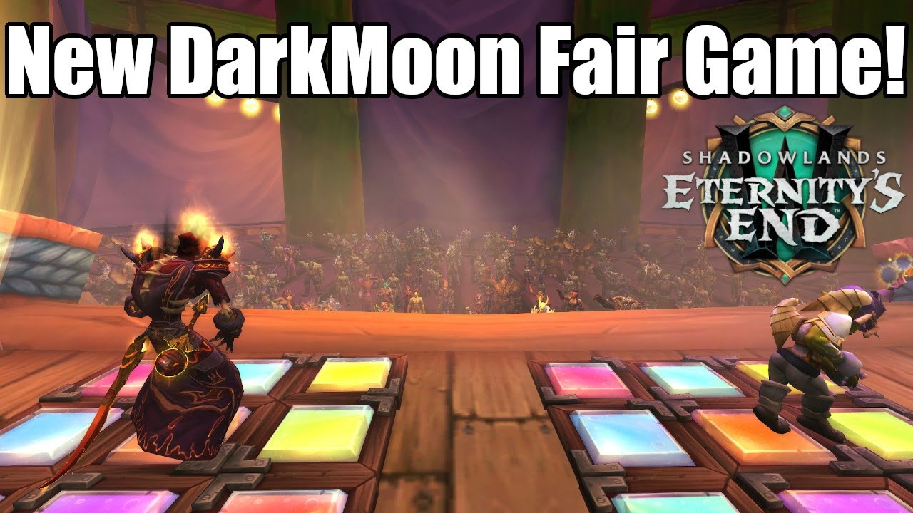 WoW ShadowLands Eternity's EndNew DarkMoon Fair Dance Game in Patch 9.2 YouTube