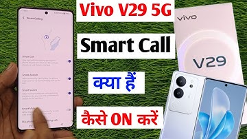 Vivo V29 5G me smart call setting on kaise kare | how to enable smart call in Vivo V29 5G