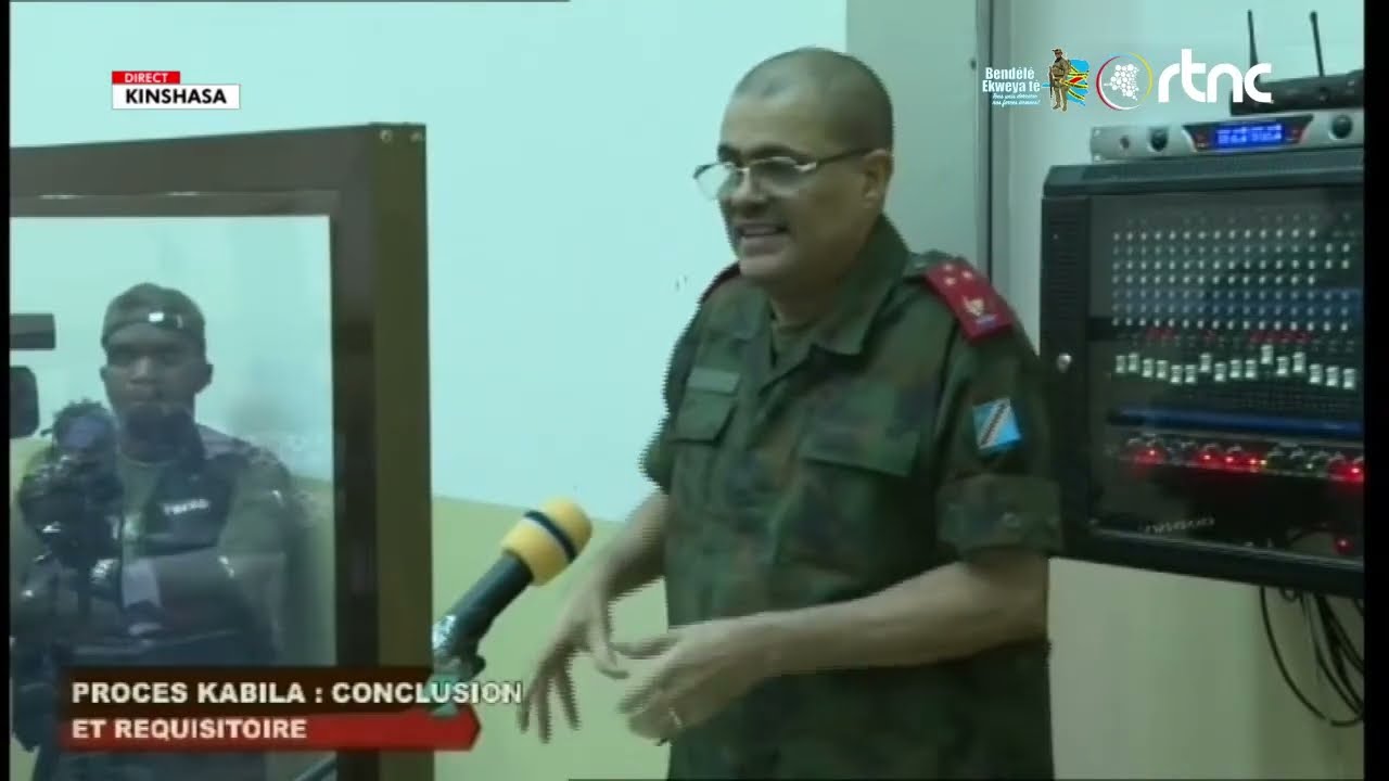 DIRECT PROCÈS KABILA (Suite) : CONCLUSION ET REQUISITOIRE