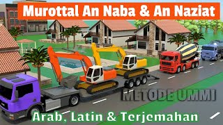 Murottal Animasi Kartun Anak Mobil Truk | Surat An Naba & An Naziat | Murottal Metode Ummi