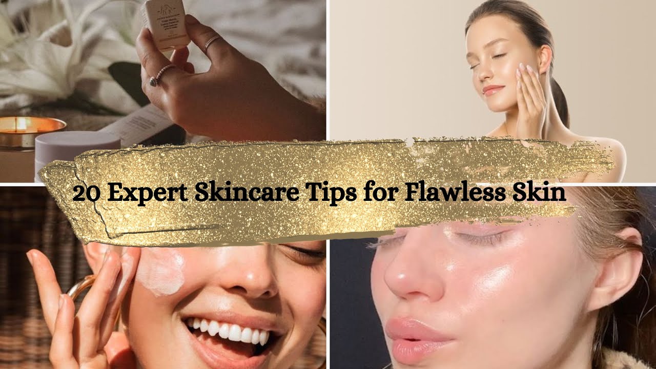 EXPERT TIPS for FLAWLESS Skin IN 2024 Clear Skin Routine for All Skin