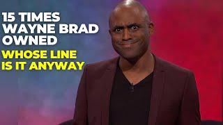 #TBT - 15 Times Wayne Brady Owned 'Whose Line Is It, Anyway?' by Next of Ken 3,465 views 3 months ago 14 minutes, 4 seconds