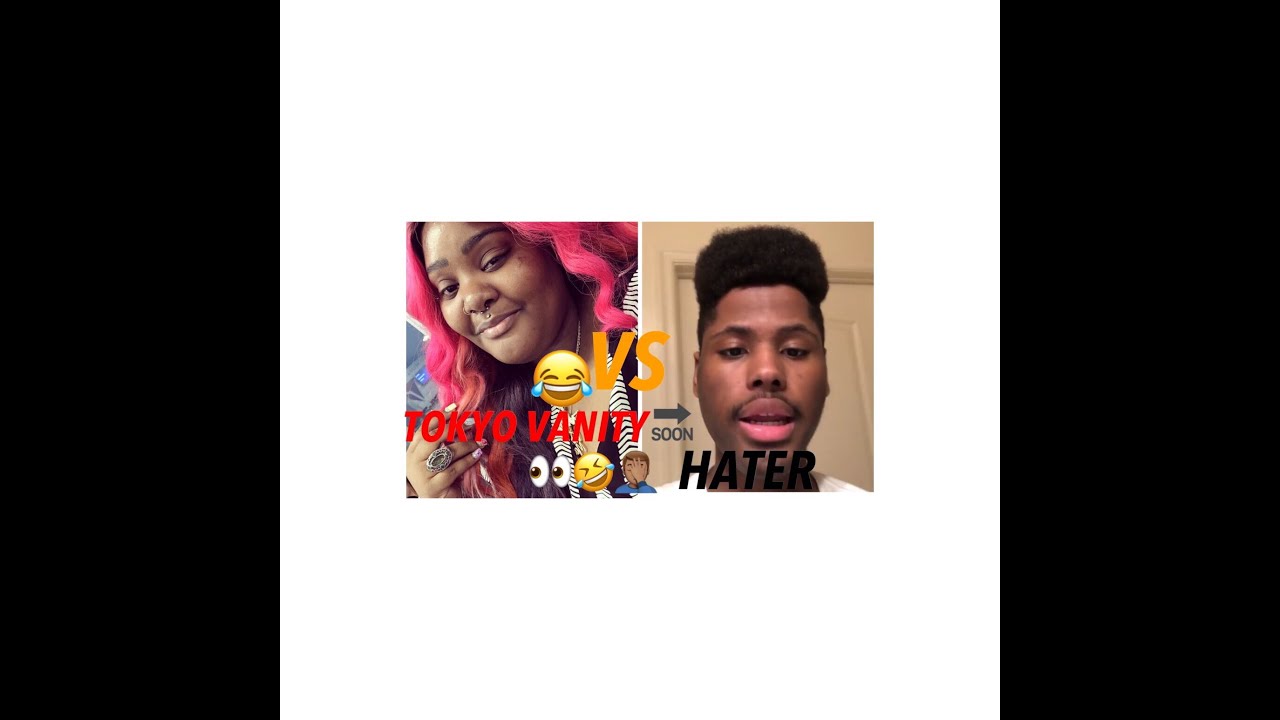 TOKYO VANITY ON IG ARGUING WITH HATER ON LIVE😩😂😂😂 MUST WATCH⬅️⬅️👿🗣🗣