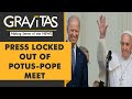 Gravitas: Biden meets Pope, Vatican cancels live coverage