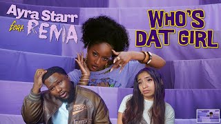 Ayra Starr Rema  Whos Dat Girl  Reaction