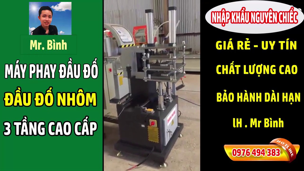 Máy Phay Đầu Đố Nhôm 3 Tầng Cao Cấp Cực Chất Nhập Khẩu Nguyên Chiếc - YouTube