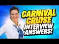 Carnival cruise line interview questions and answers tips for all carnival cruise careers