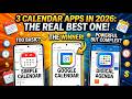 I Tried 3 Calendar Apps in 2026 — This One Changed Everything