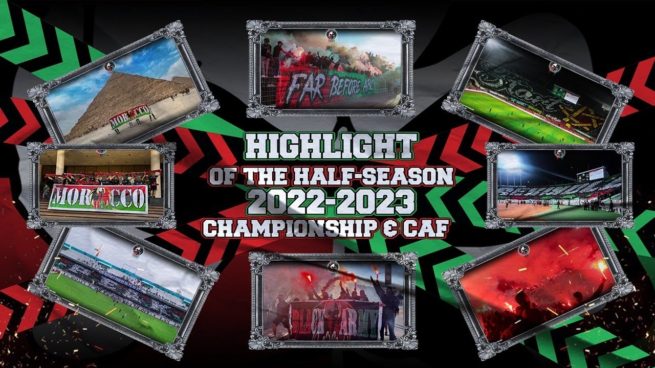 Black Army 2006 : Highlights of the Half-Season 2022-2023 ( Championship & Caf )