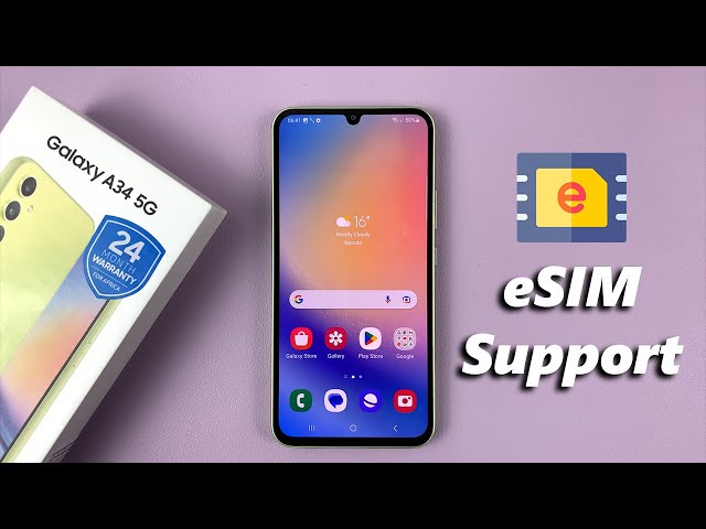 eSIM On Samsung Galaxy A34 5G? - YouTube