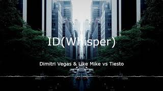 Dimitri Vegas & Like Mike vs Tiesto -ID (Whisper-Tomorrowland 2013 | official aftermovie)🎵