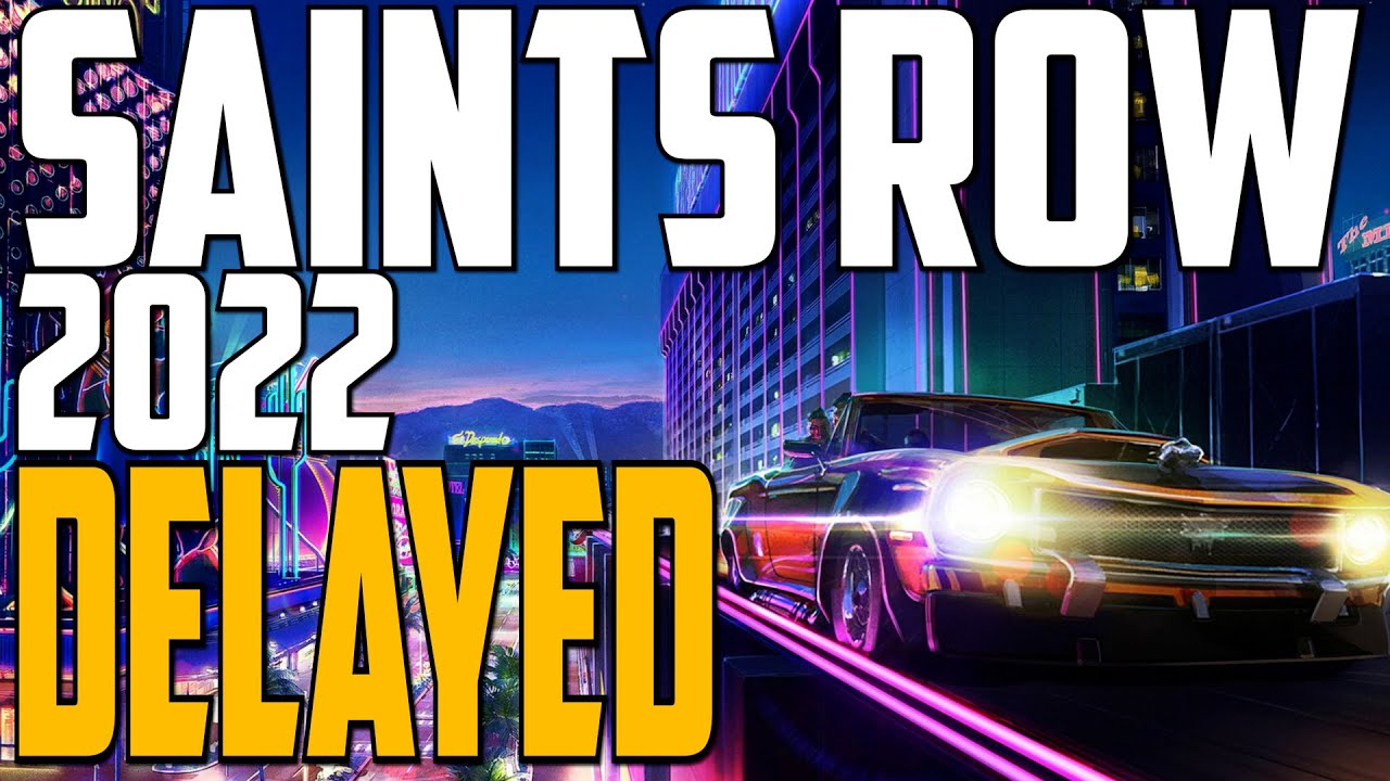 Saints Row (2022) Officially DELAYED Until August 2022!