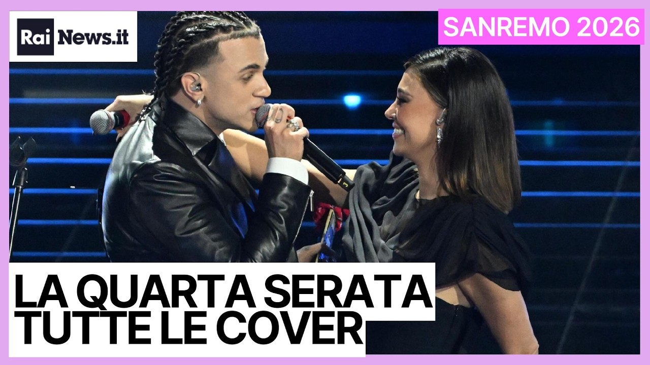 SANREMO 2026: La quarta serata, tutte le cover