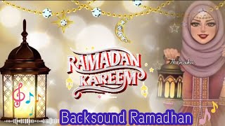 Backsound Ramadhan terbaru || instrument musik islami - no copyright @NenoKu