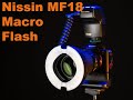 Nissin MF18 Macro Flash