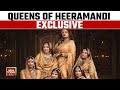 Women of heeramandi in an exclusive conversation with india today  india today news