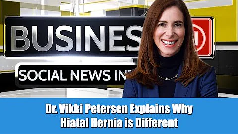 Dr. Vikki Petersen Explains Why Hiatal Hernia is D...